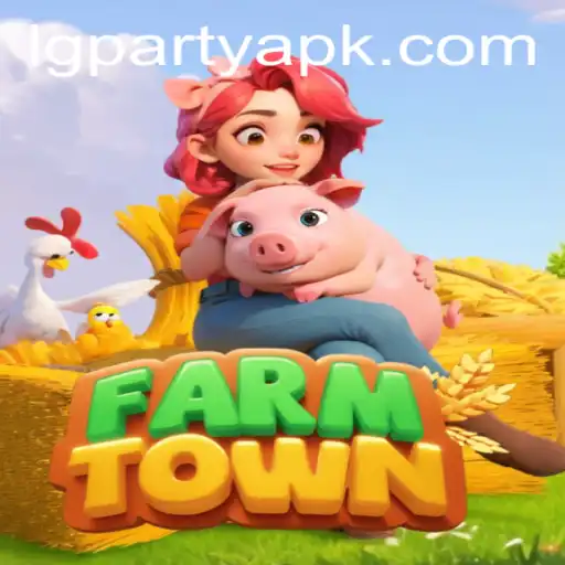 Exploring the Vibrant World of FarmTown and the Exciting LGPARTY Event