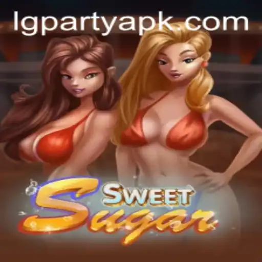 Discover the Exciting World of SweetSugar: A Comprehensive Guide to LGPARTY Adventure